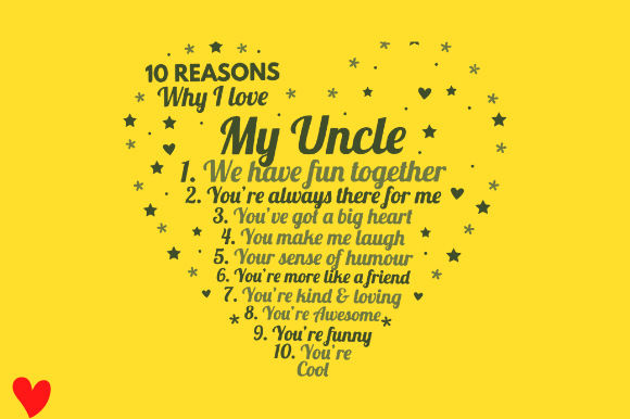 10 Reasons Why I Love My Uncle Graphics