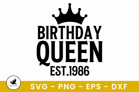Birthday Queen SVG for Graphics & T-Shirt Designs